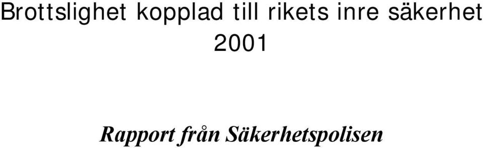 säkerhet 2001