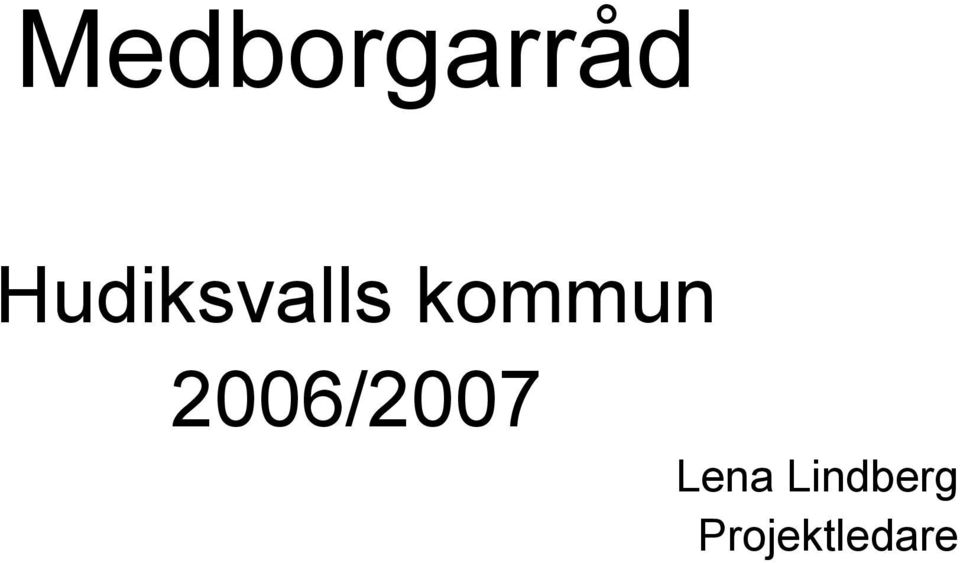 kommun 2006/2007