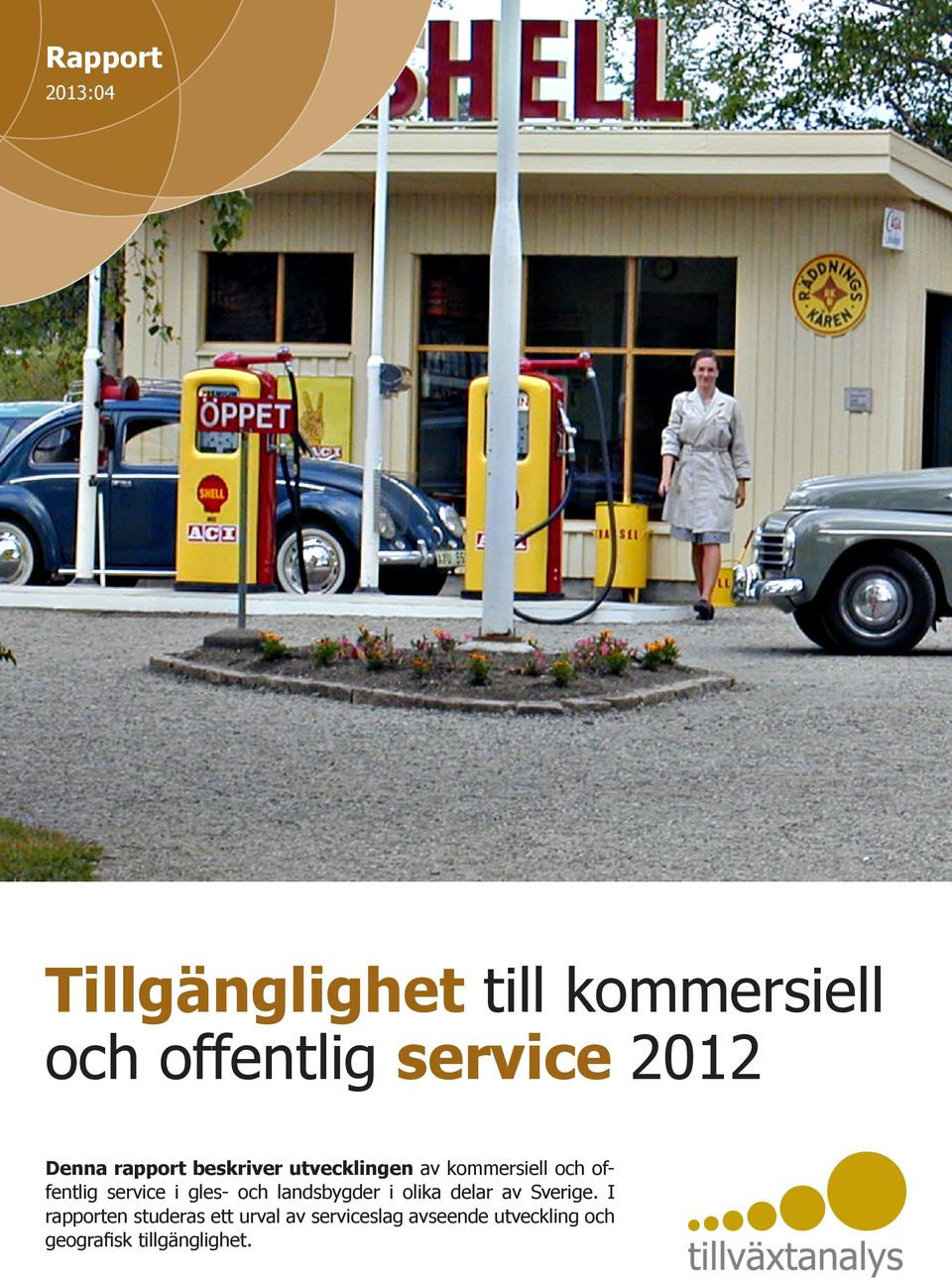 service i gles- och landsbygder i olika delar av Sverige.