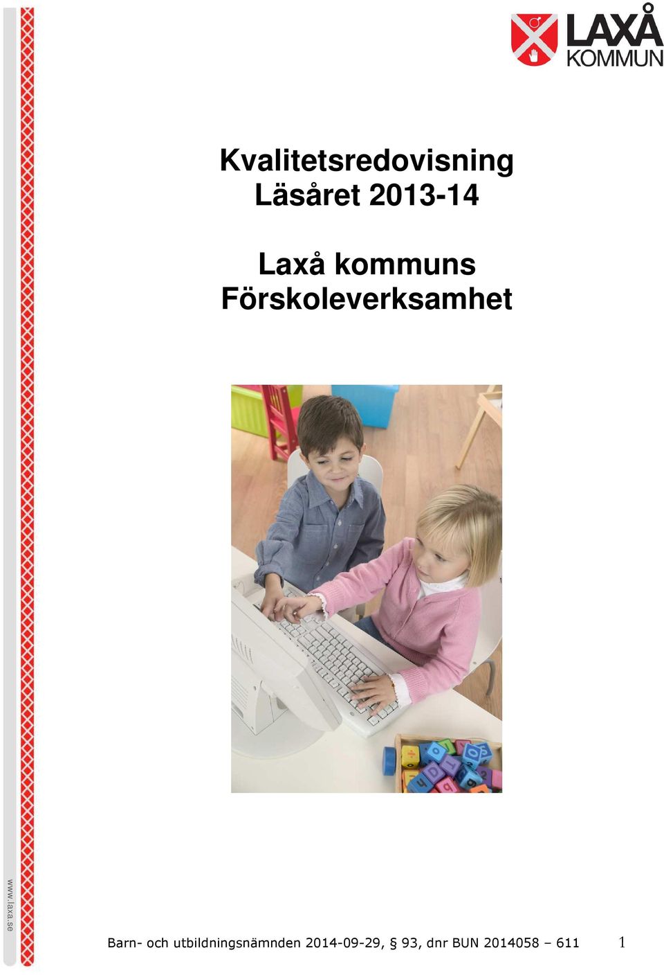 Förskoleverksamhet Barn- och