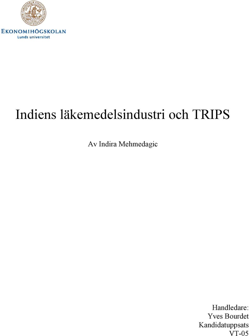 TRIPS Av Indira