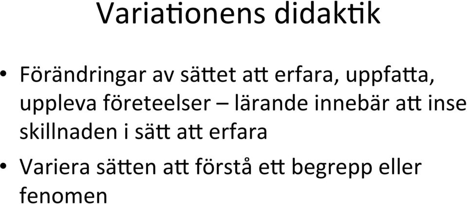 innebär ak inse skillnaden i säk ak erfara