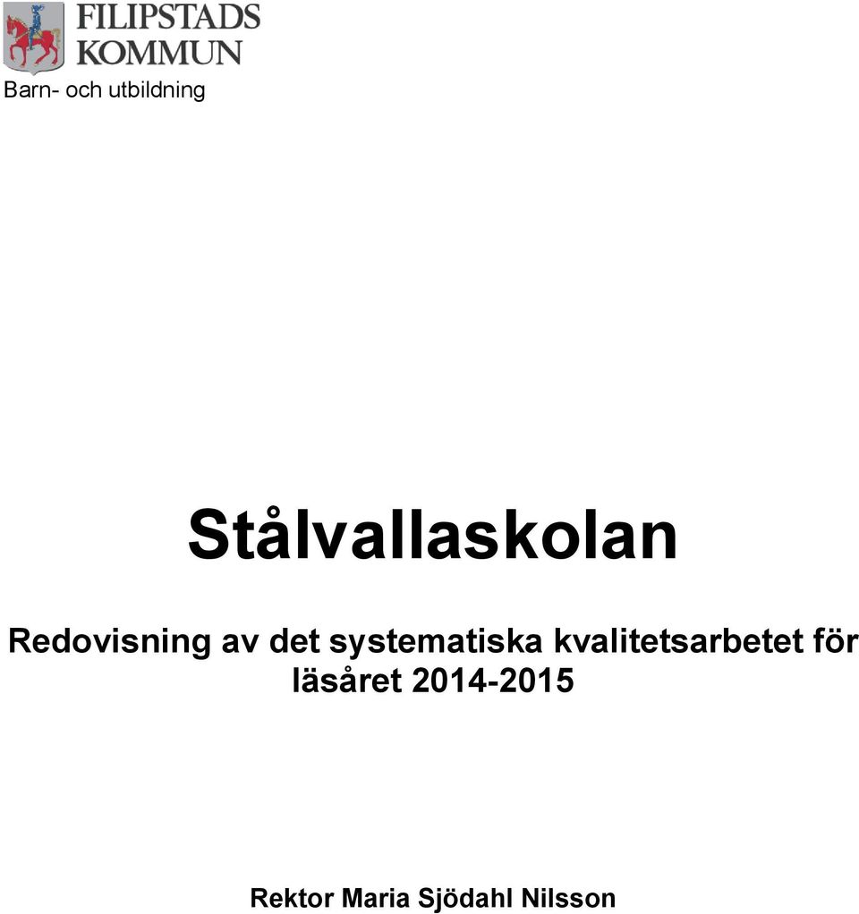 det systematiska kvalitetsarbetet