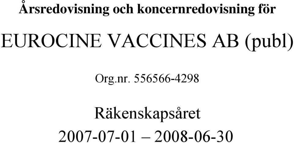 EUROCINE VACCINES AB