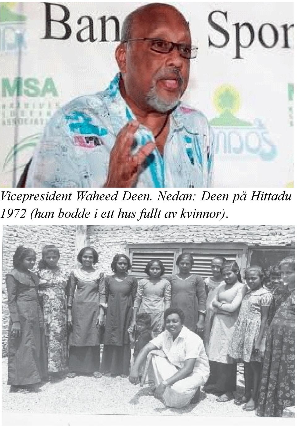 Hittadu 1972 (han bodde