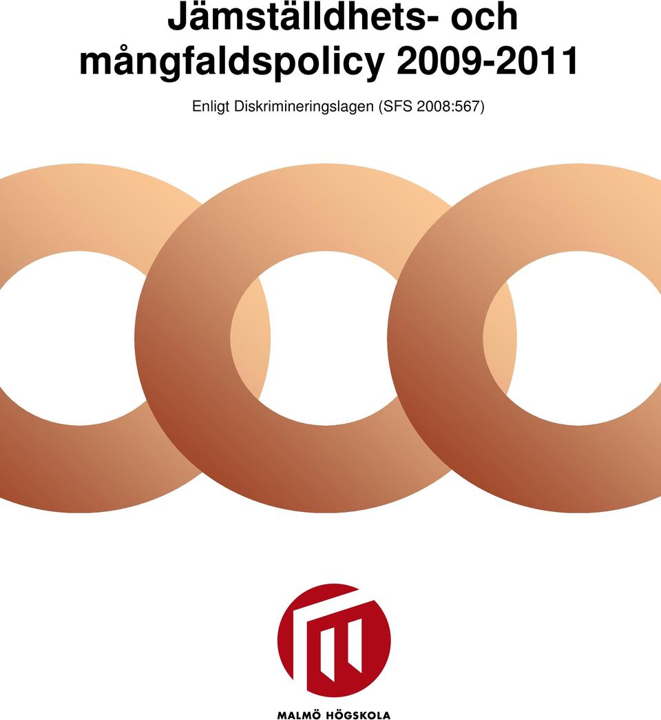 2009-2011 Enligt
