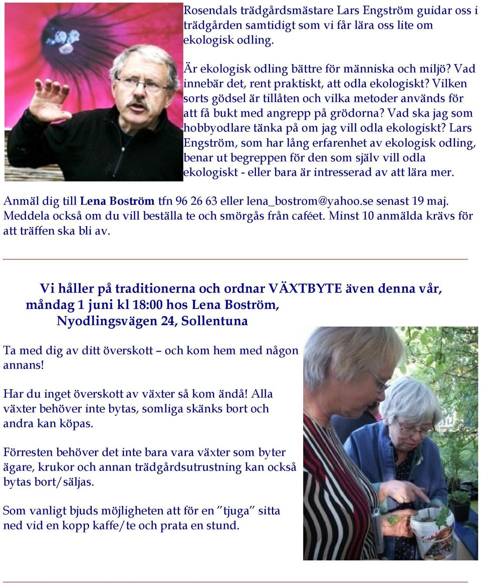 Vad ska jag som hobbyodlare tänka på om jag vill odla ekologiskt?