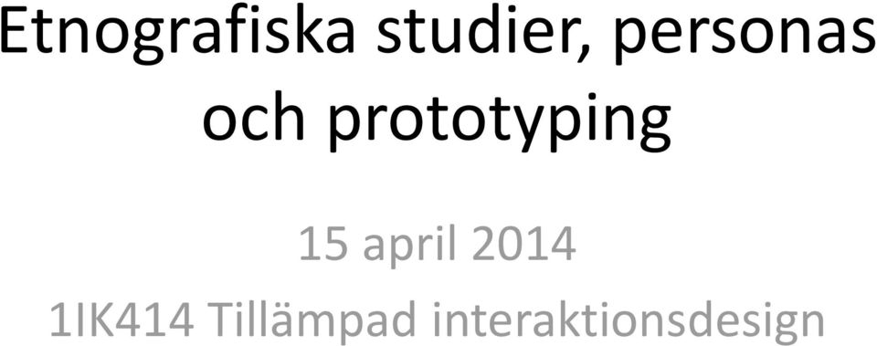 prototyping 15 april