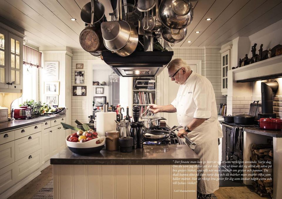 speciellt när man snackar om grytor och pannor.