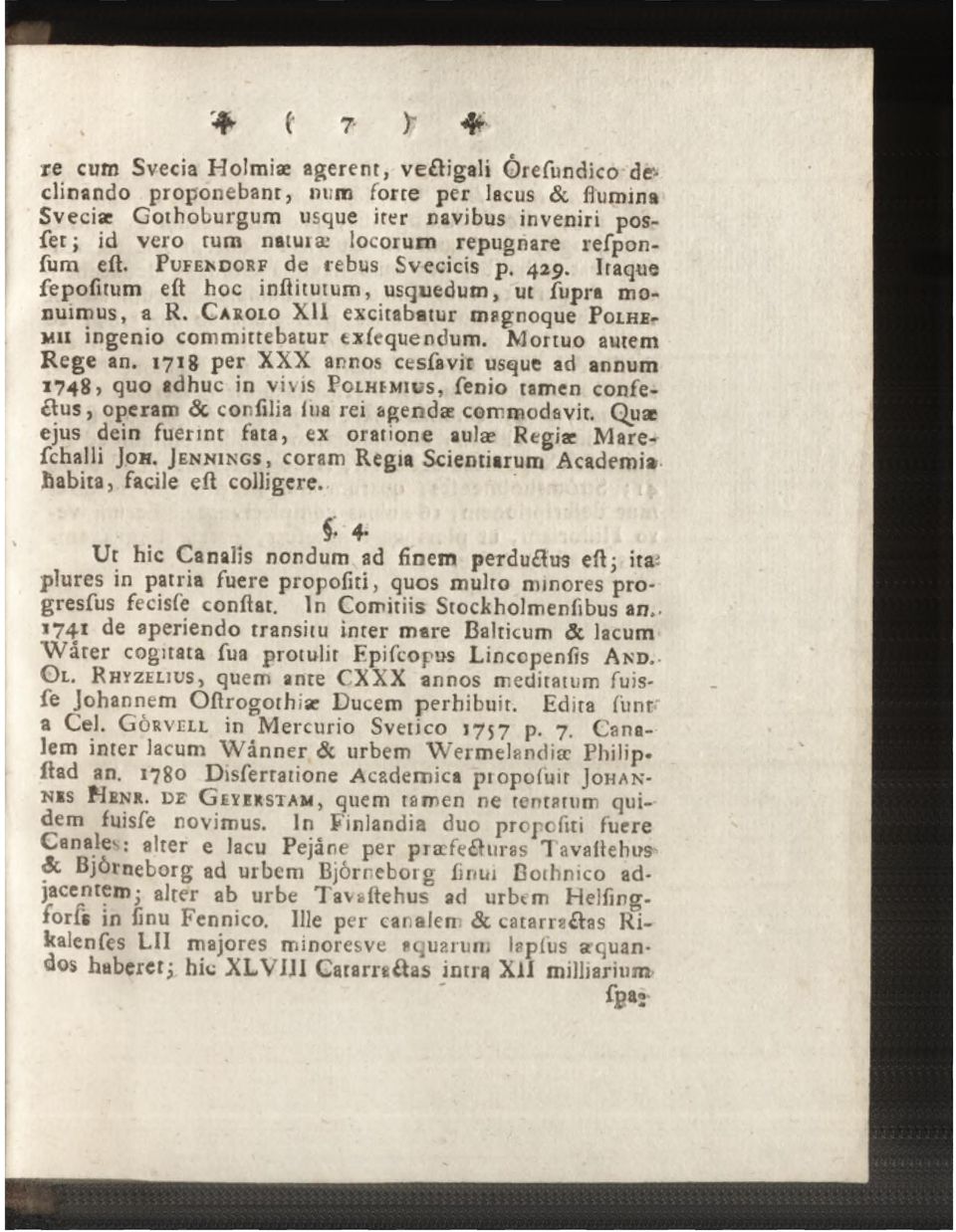 C a r o lo XII excitabatur magnoque P o lh e - mii ingenio committebatur txfequendum. Mortuo autem R ege an.