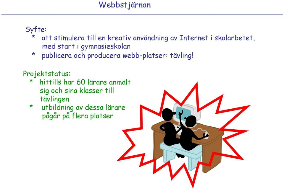 webb-platser: tävling!