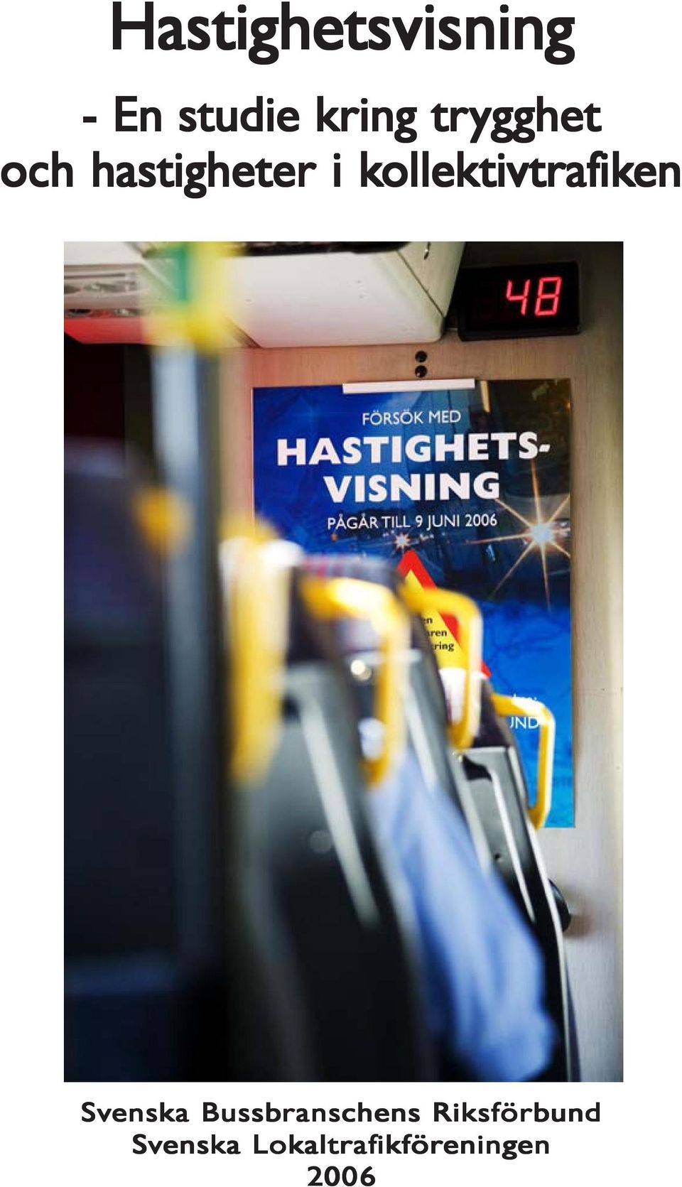 ollektivtrafik iken Svenska Bussbranschens