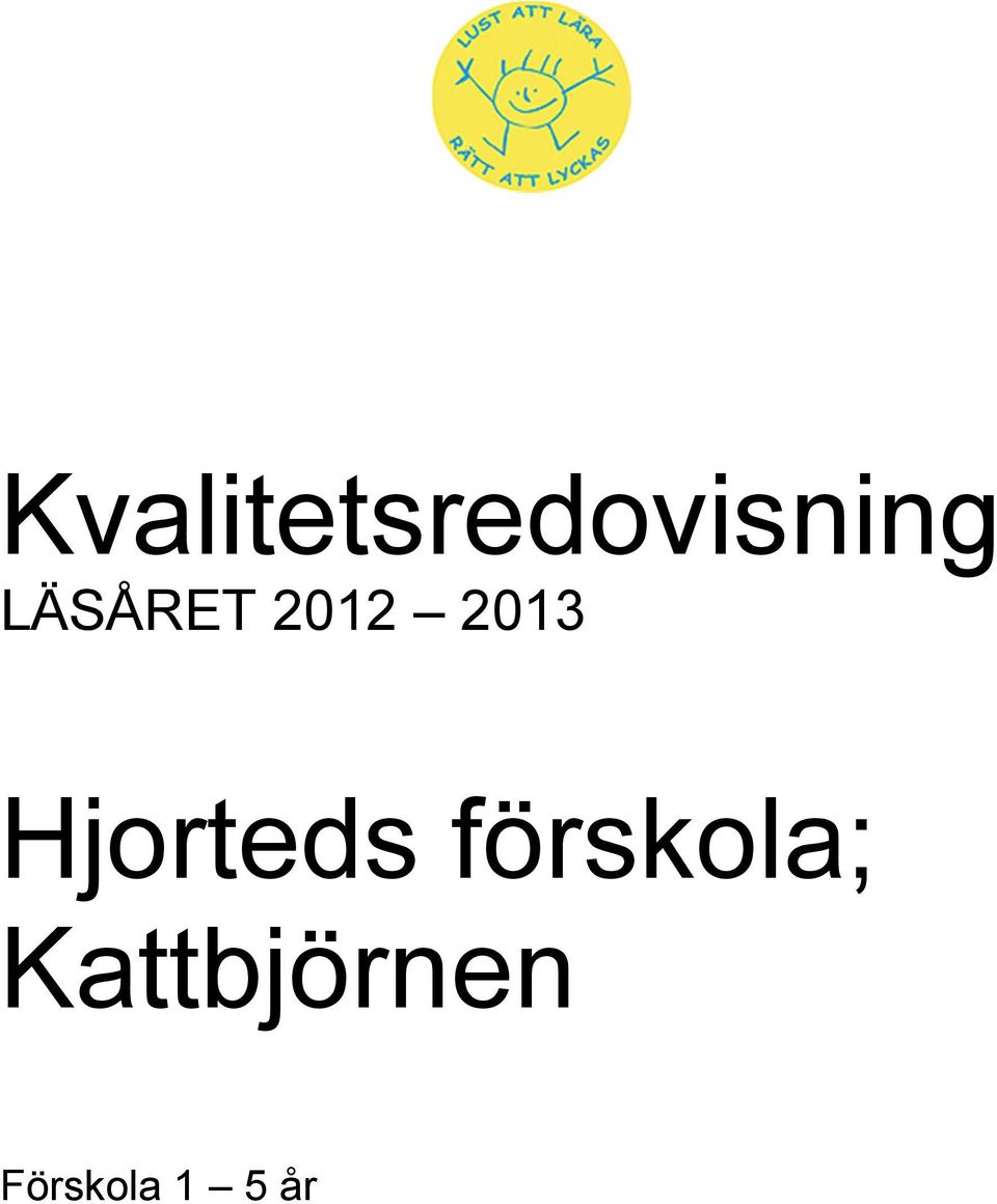 Hjorteds förskola;