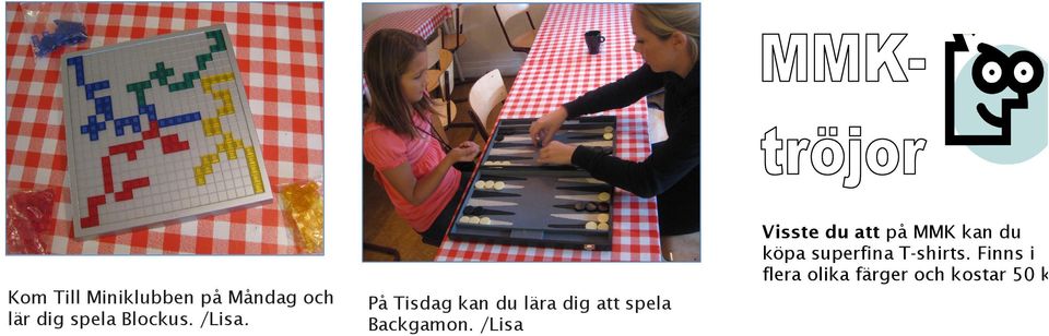 Kom Till Miniklubben på Måndag och lär dig spela