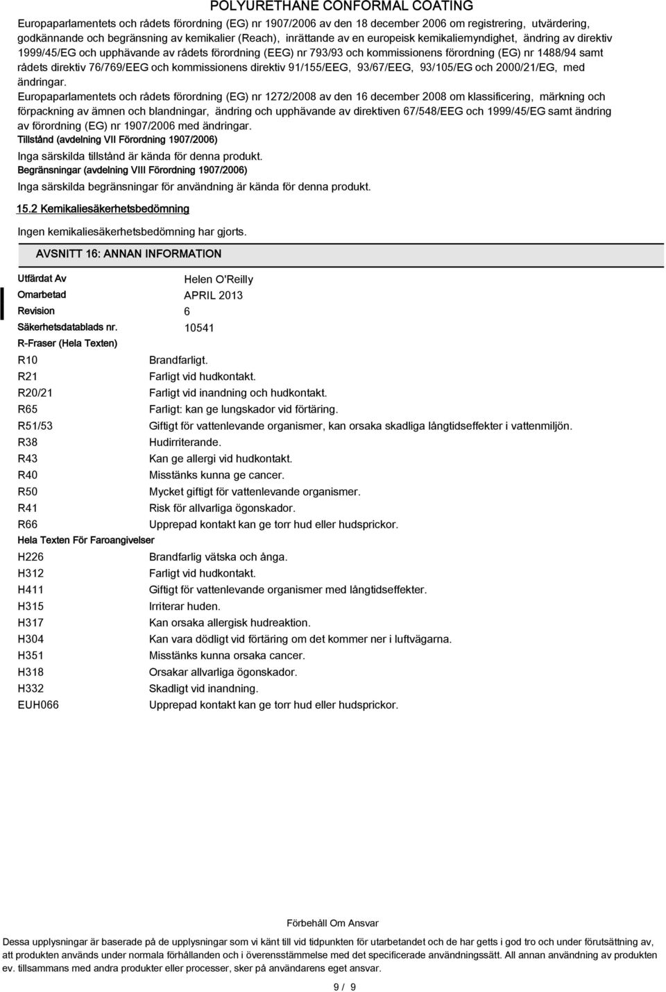 direktiv 91/155/EEG, 93/67/EEG, 93/105/EG och 2000/21/EG, med ändringar.