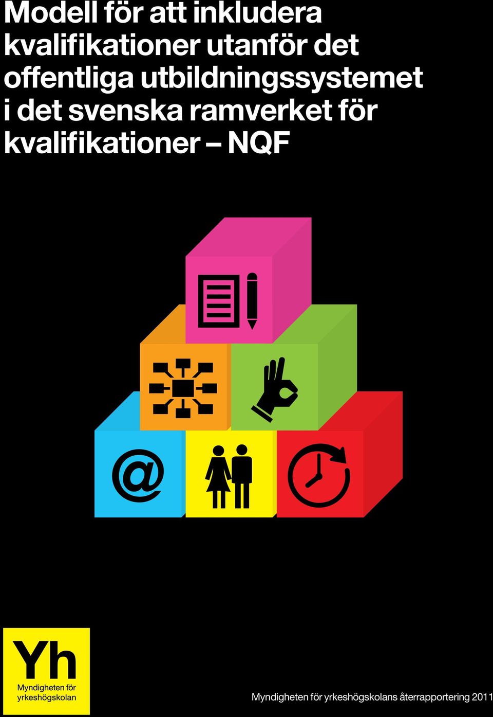 det svenska ramverket för kvalifikationer NQF