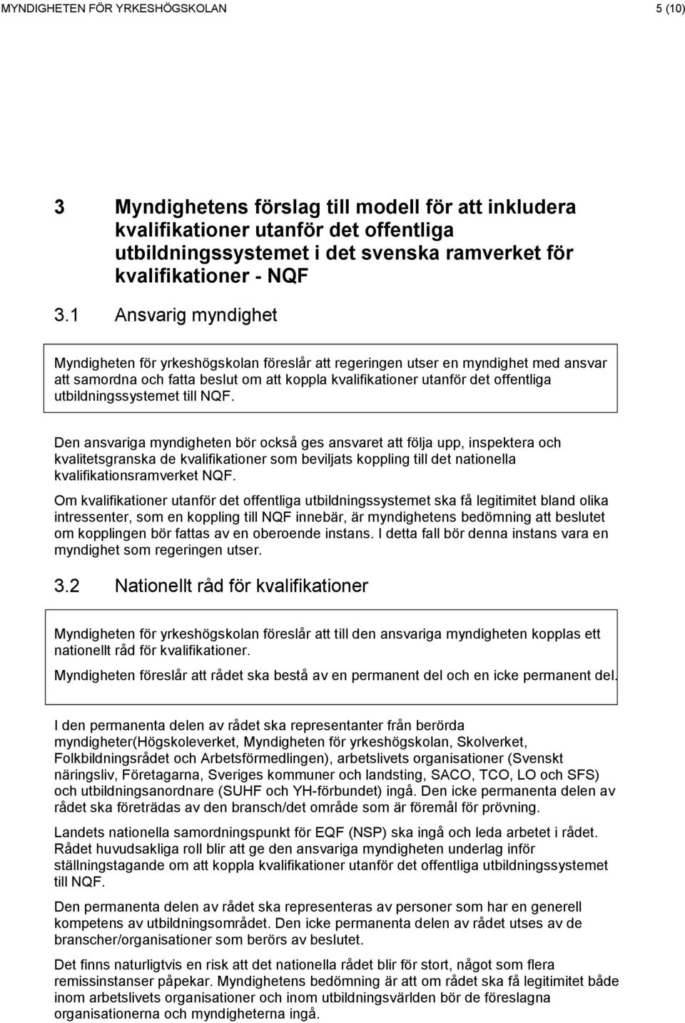 utbildningssystemet till NQF.