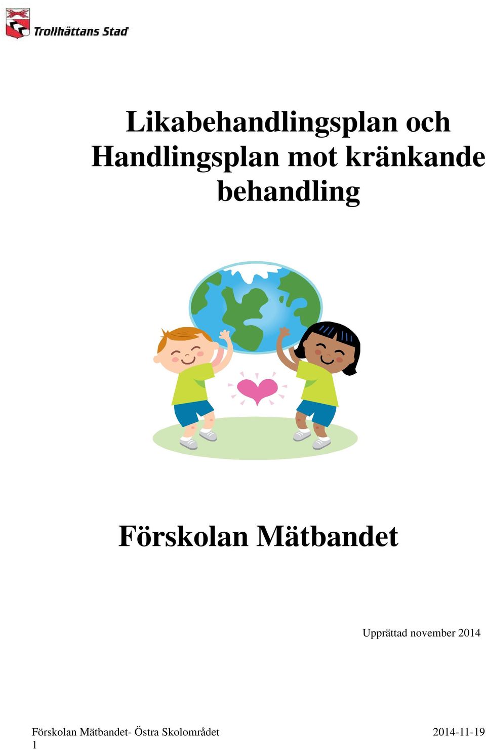 kränkande behandling