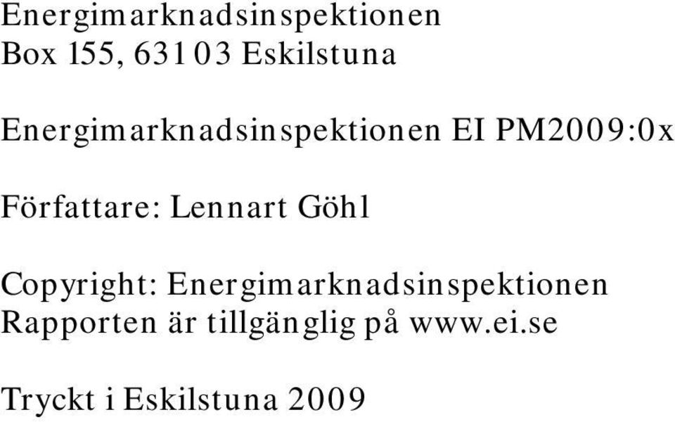 Lennart Göhl Copyright: Energimarknadsinspektionen