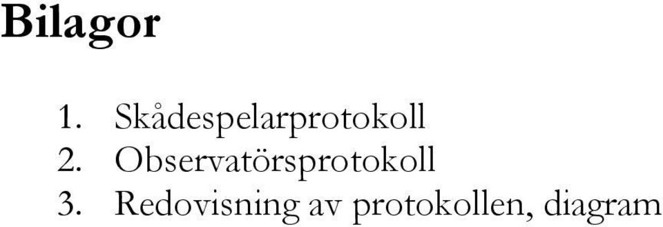 Observatörsprotokoll 3.