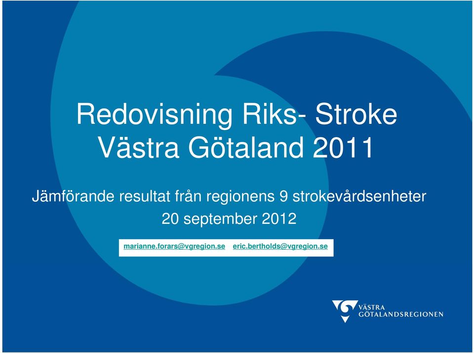 strokevårdsenheter 20 september 2012
