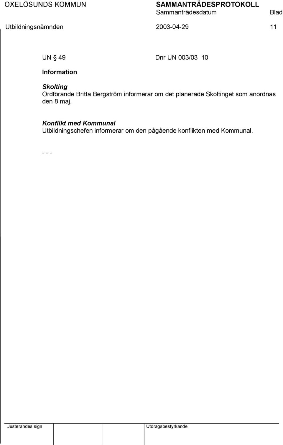 det planerade Skoltinget som anordnas den 8 maj.