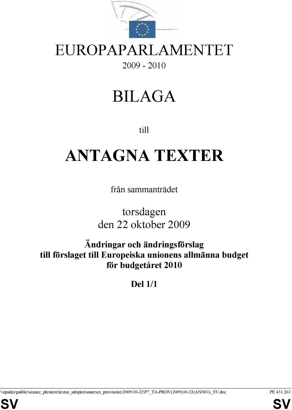 unionens allmänna budget för budgetåret 2010 Del 1/1