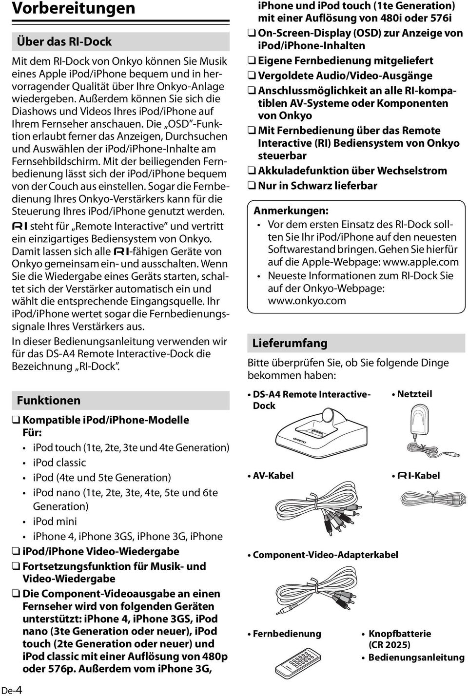 Die OSD -Funktion erlaubt ferner das Anzeigen, Durchsuchen und Auswählen der ipod/iphone-inhalte am Fernsehbildschirm.