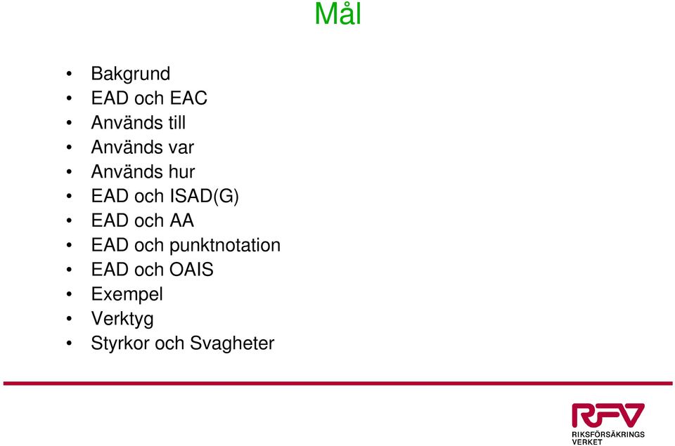 EAD och AA EAD och punktnotation EAD och