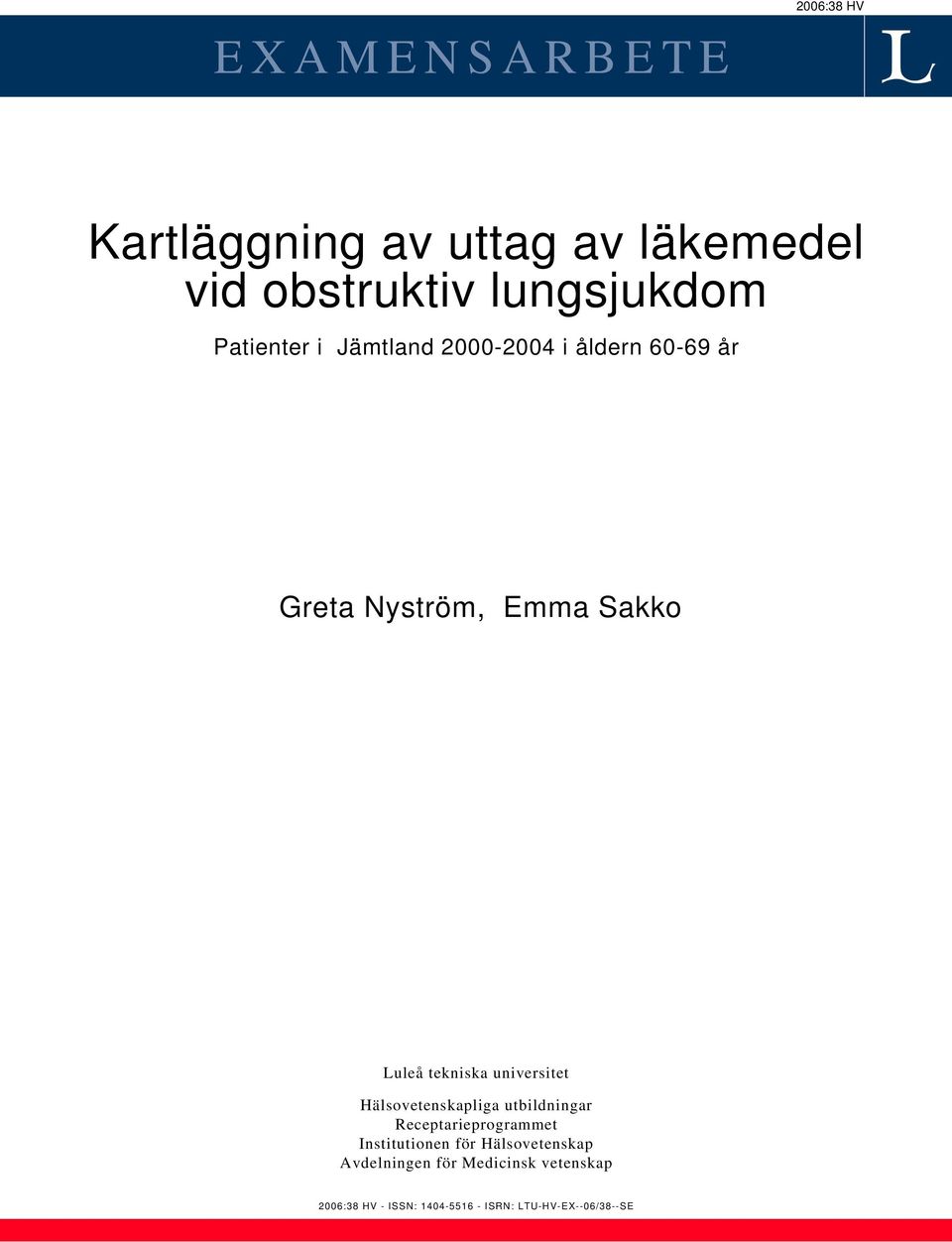 universitet Hälsovetenskapliga utildningar Receptarieprogrammet Institutionen för