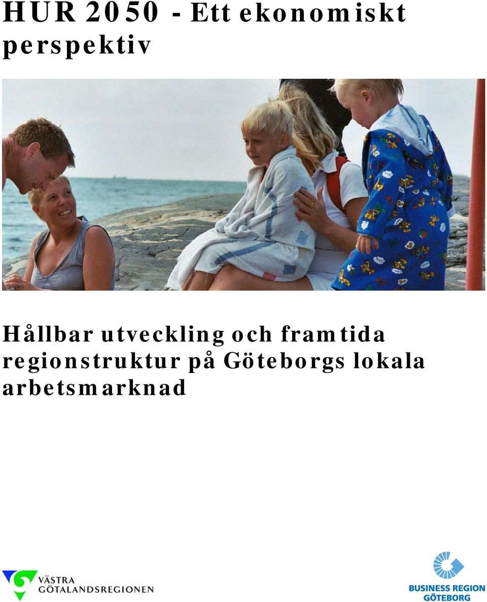 och framtida regionstruktur