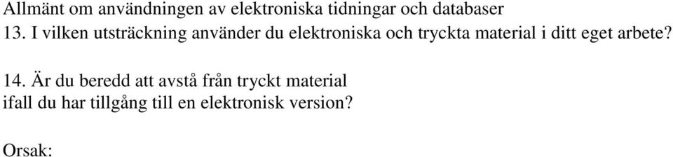 material i ditt eget arbete? 14.