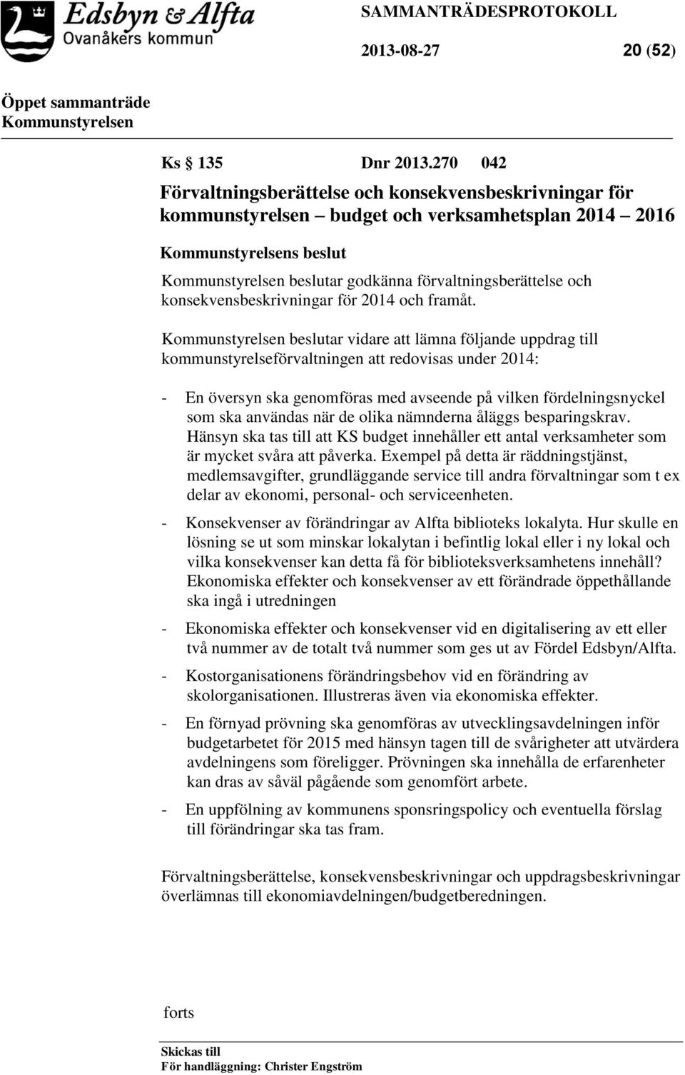 2014 och framåt.