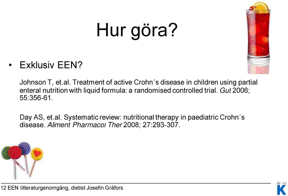 formula: a randomised controlled trial.