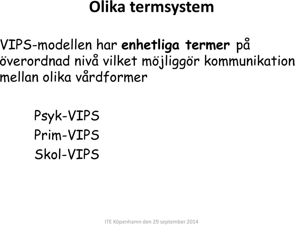 vilket möjliggör kommunikation mellan