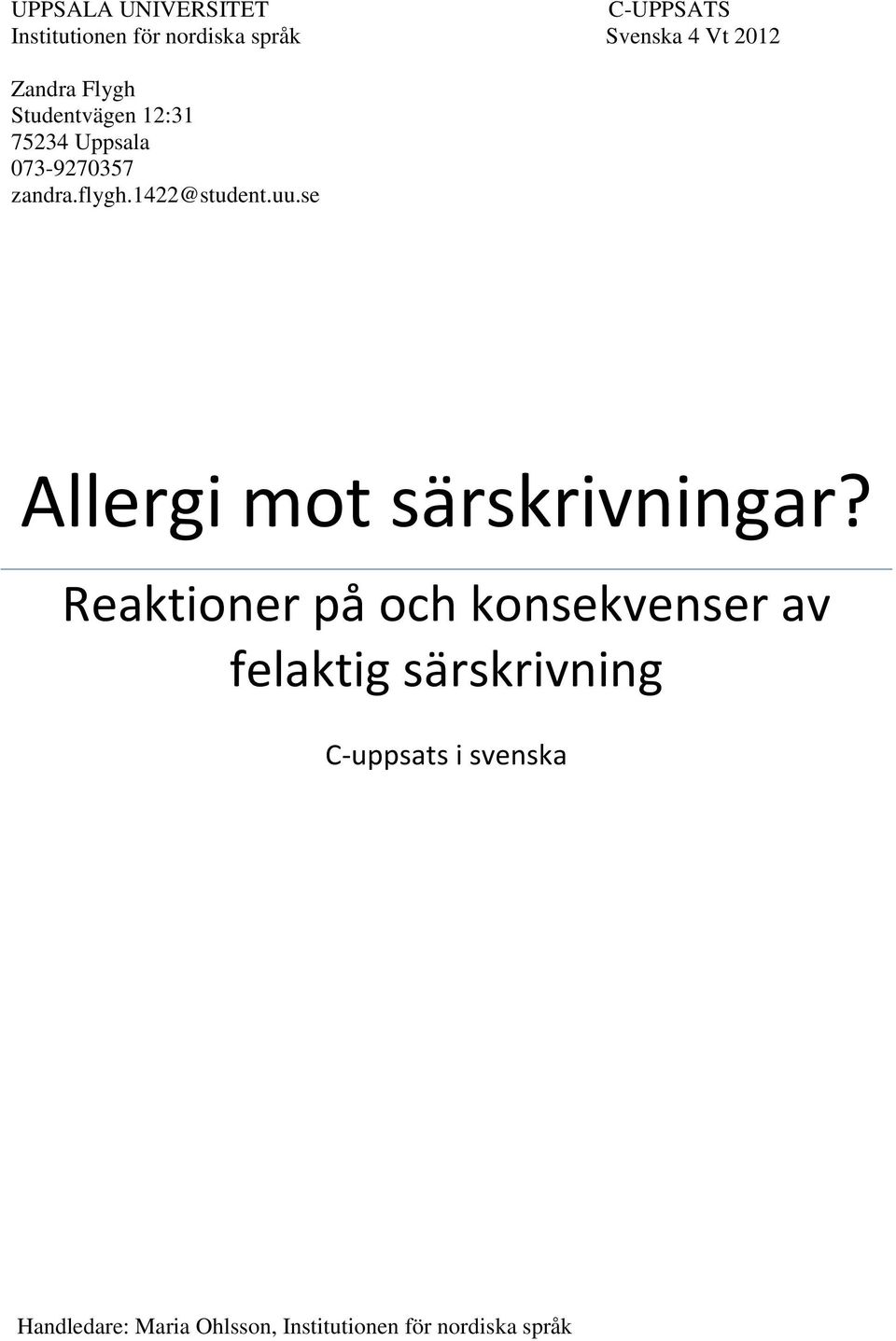 uu.se Allergi mot särskrivningar?