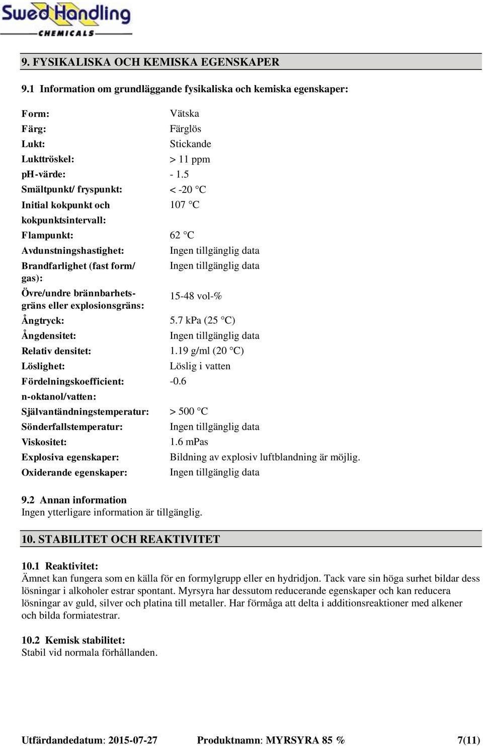 Stickande > 11 ppm - 1.