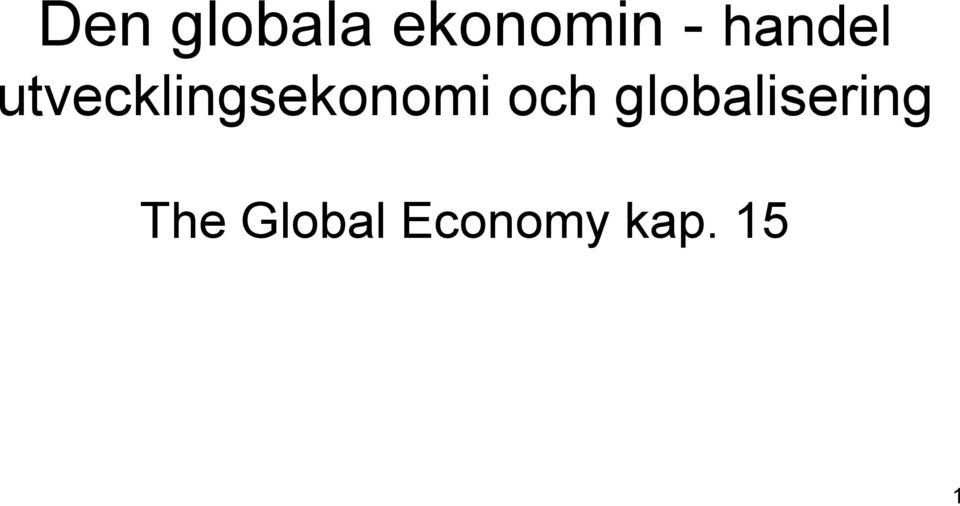 utvecklingsekonomi och