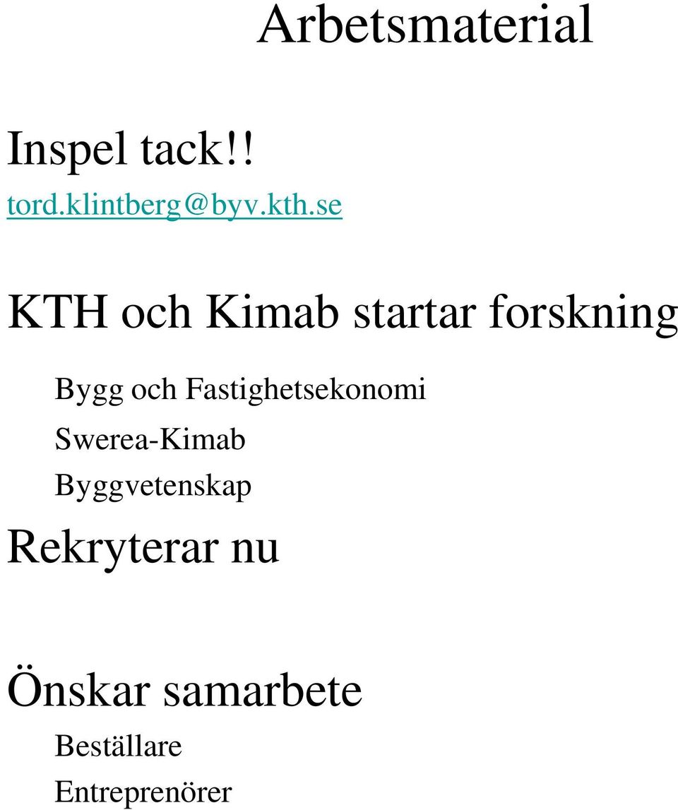 forskning Bygg och Fastighetsekonomi