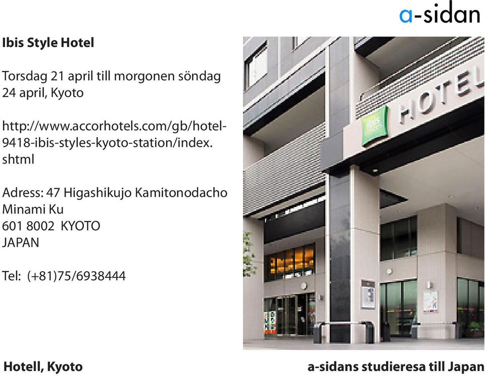 com/gb/hotel- 9418-ibis-styles-kyoto-station/index.