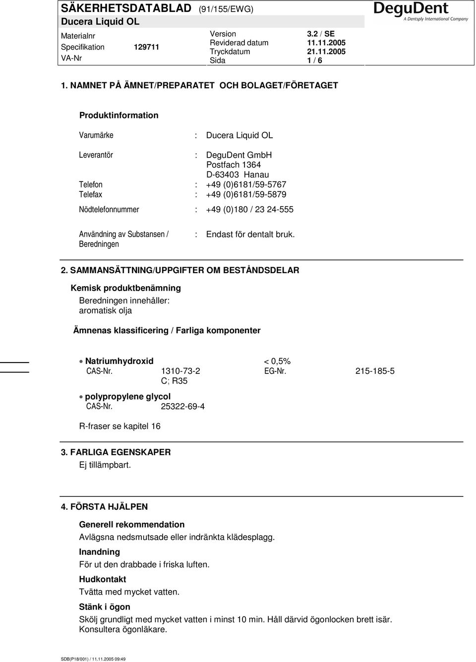 Nödtelefonnummer : +49 (0)180 / 23