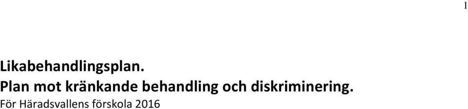 behandling och