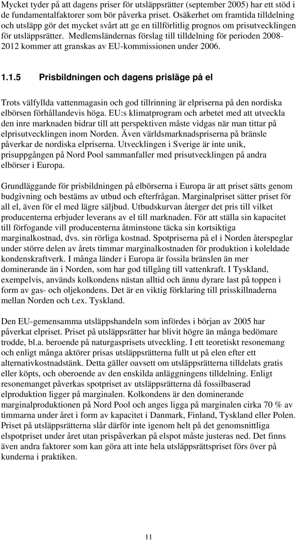 Medlemsländernas förslag till tilldelning för perioden 2008-2012