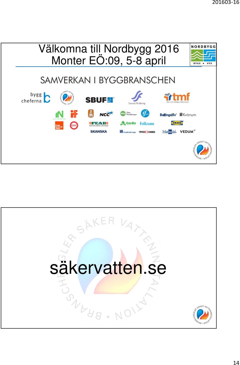 Monter EÖ:09, 5-8