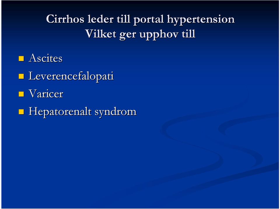 upphov till Ascites