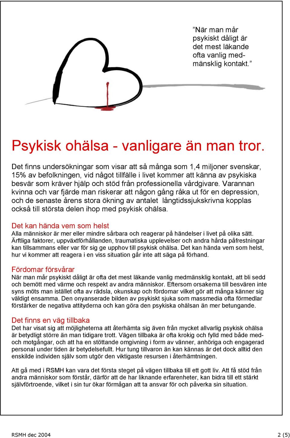 professionella vårdgivare.