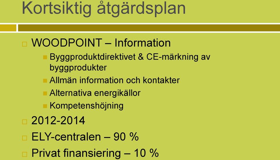 Allmän information och kontakter Alternativa