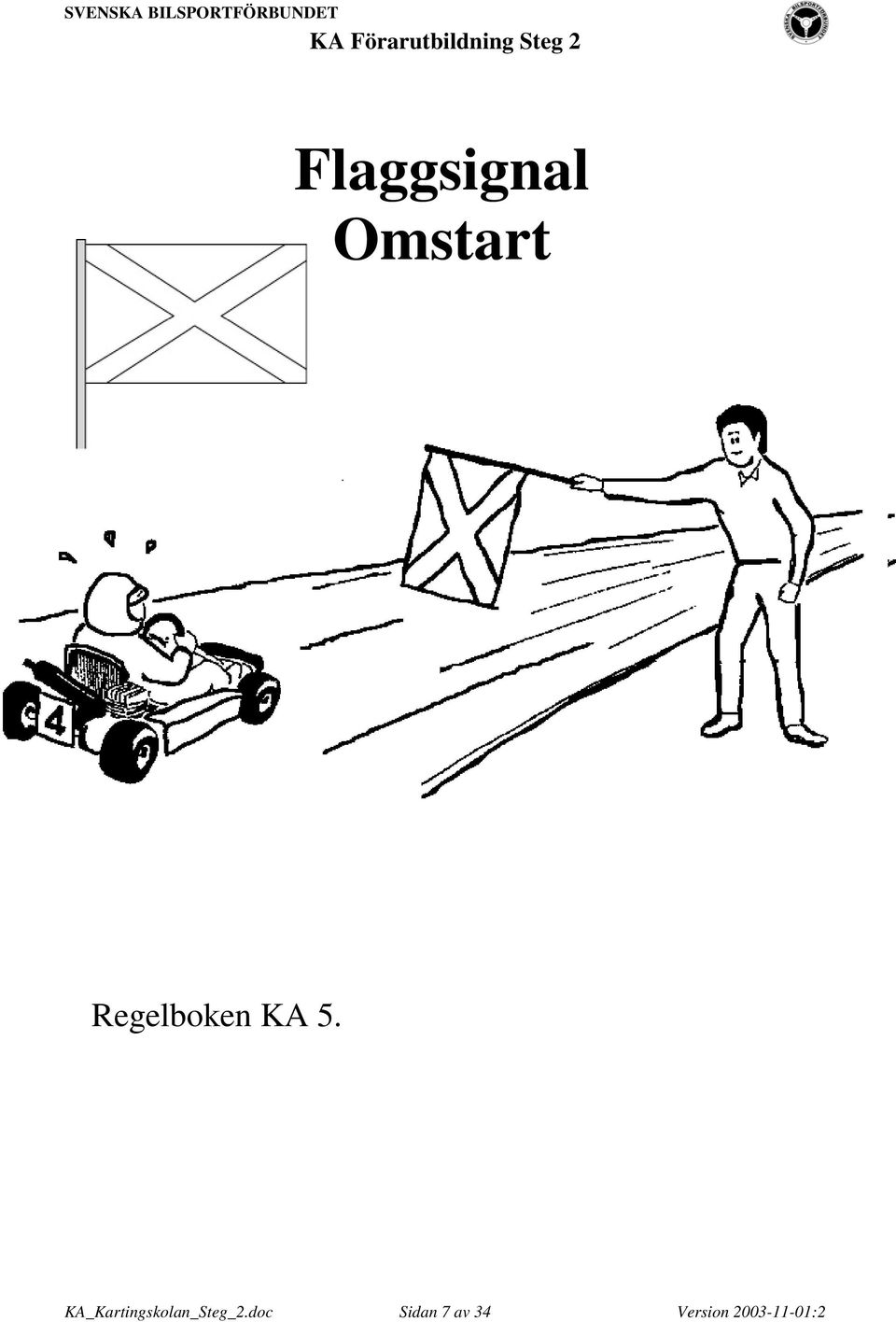 KA_Kartingskolan_Steg_2.