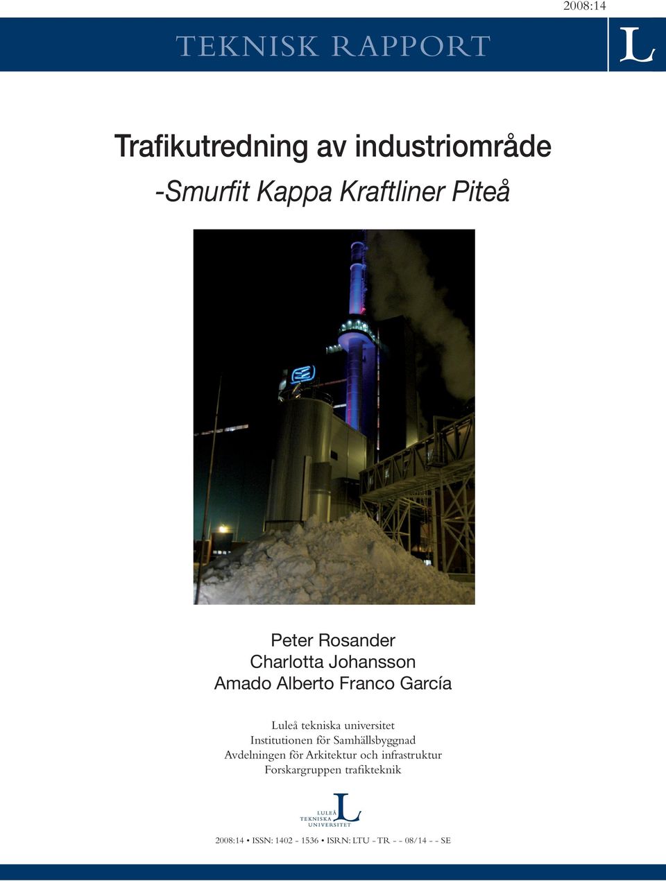 universitet Institutionen för Samhällsbyggnad Avdelningen för Arkitektur och