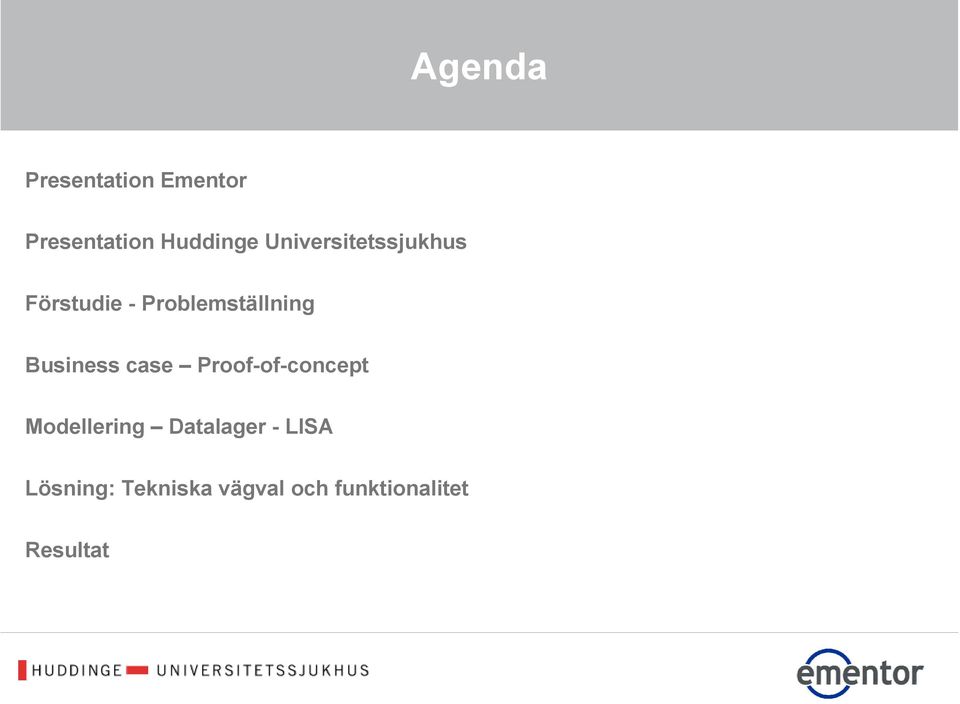Business case Proof-of-concept Modellering Datalager